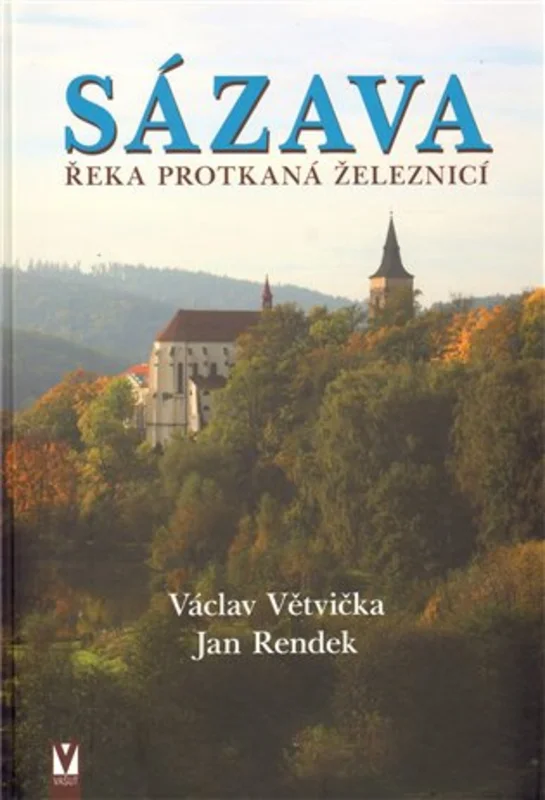 Sázava – Řeka protkaná železnicí